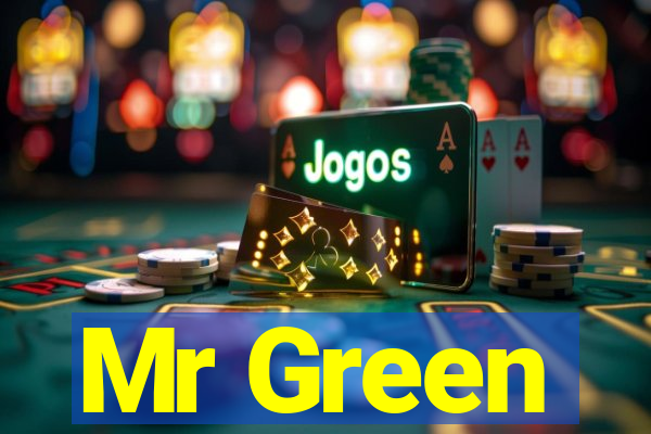 Mr Green